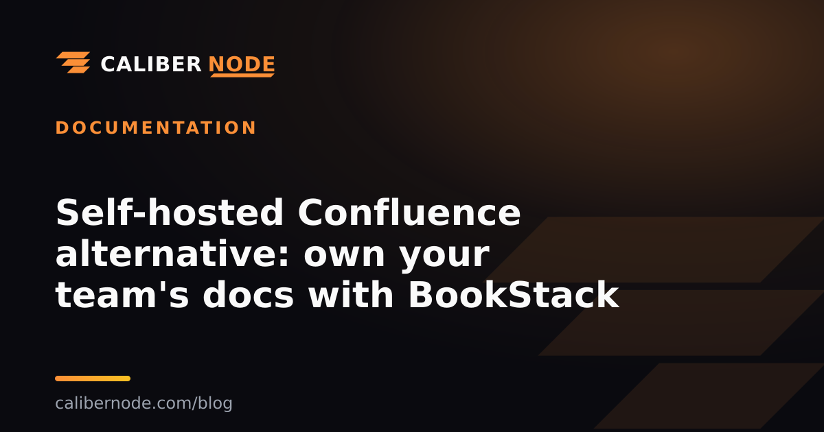 Self-hosted Confluence alternative: own your team's docs with BookStack