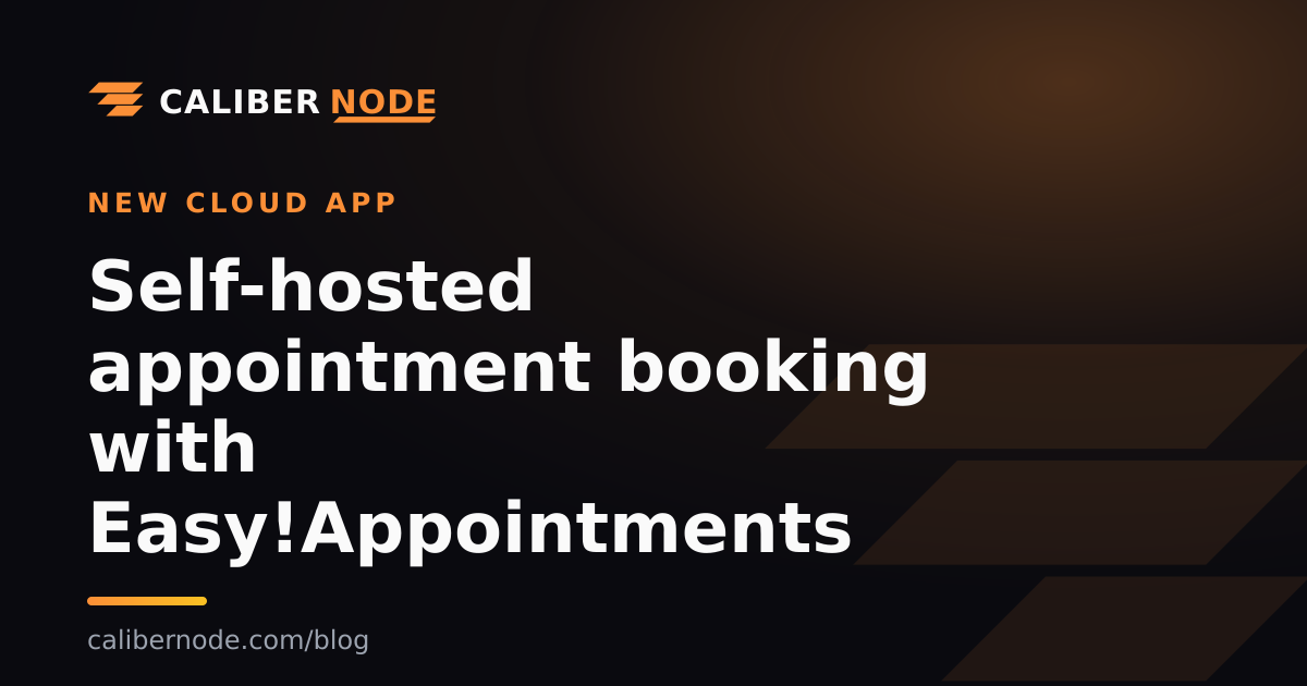 Caliber Node — Self-hosted appointment booking with Easy!Appointments